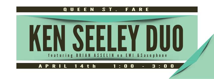 Ken Seeley Duo April